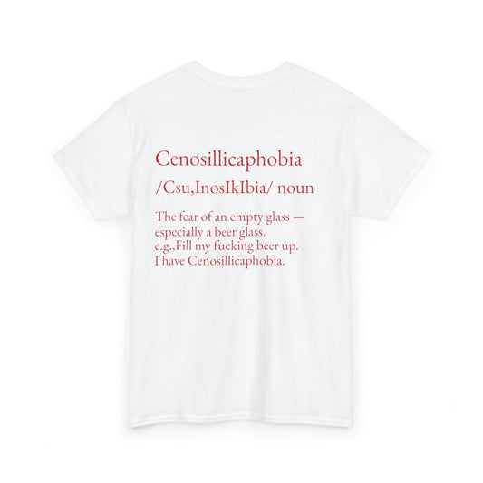 Cenosillicaphobia Unisex Heavy Cotton Tee