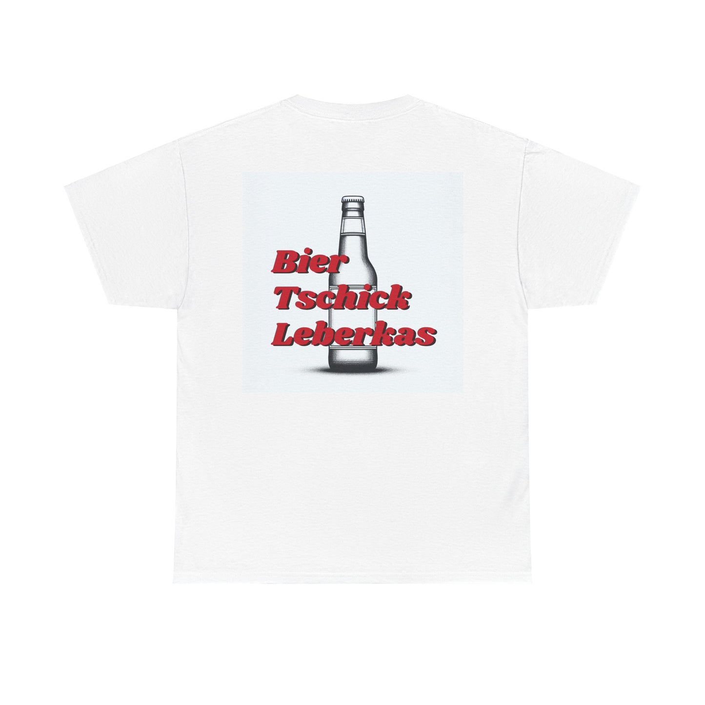 Bier Tschick Leberkas Unisex Heavy Cotton Tee